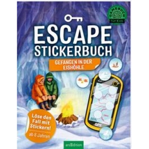 Escape-Stickerbuch: Gefangen in der Eishöhle
